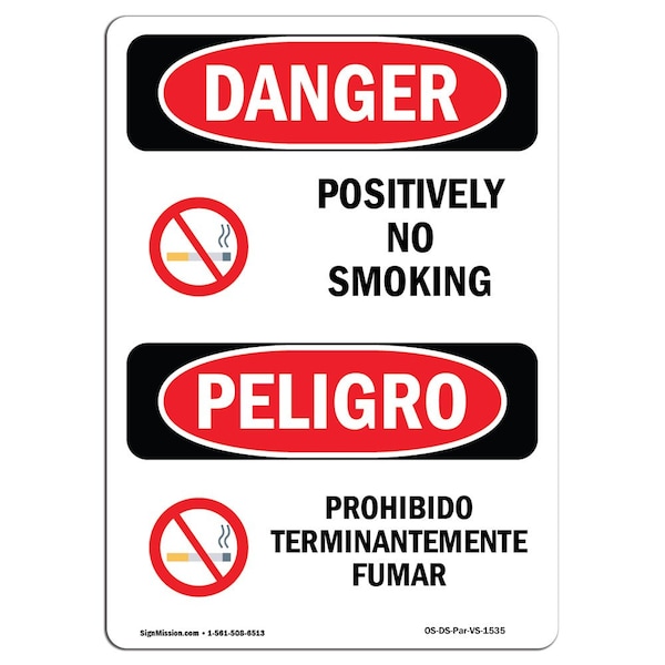 Safety Sign, OSHA Danger, 5" Height, Positively On Smoking With Symbol, Spanish, 10PK